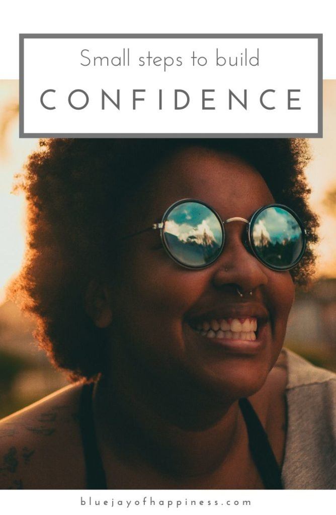 Small steps to build confidence